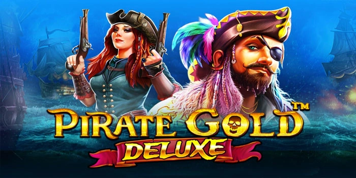 Tips Menang Cepat Slot Pirate Gold Deluxe