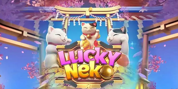 Strategi Jitu Menang Slot Lucky Neko Tanpa Modal Besar